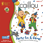 Caillou Party Fun & Games